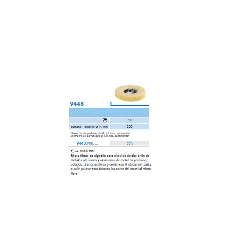 9448.900.220 KOMET PULIDOR RUEDA SIN MANDRIL  10ud